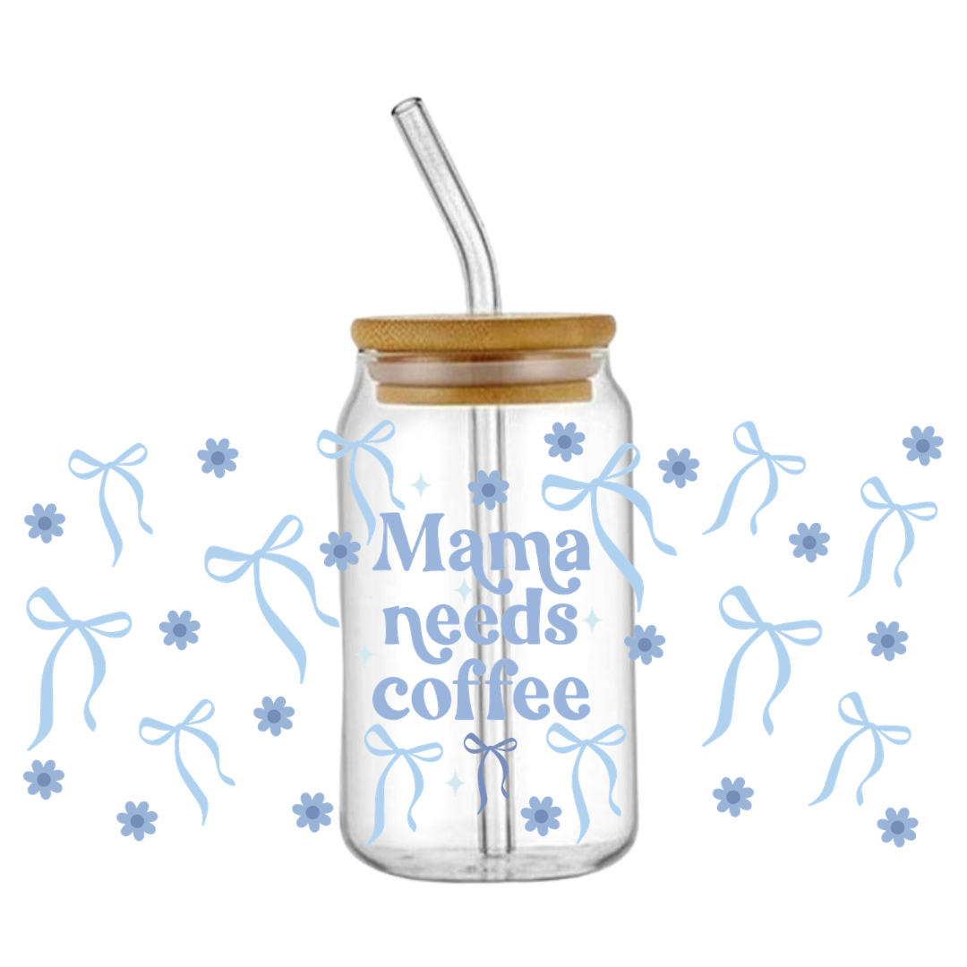 Mama Needs Coffee Blue Glass Tumbler