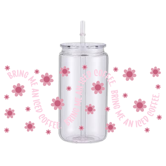 Bring Me An Iced Coffee Plastic Tumbler