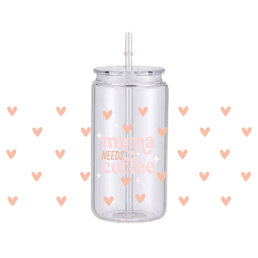 Mama Needs Coffee Plastic Tumbler