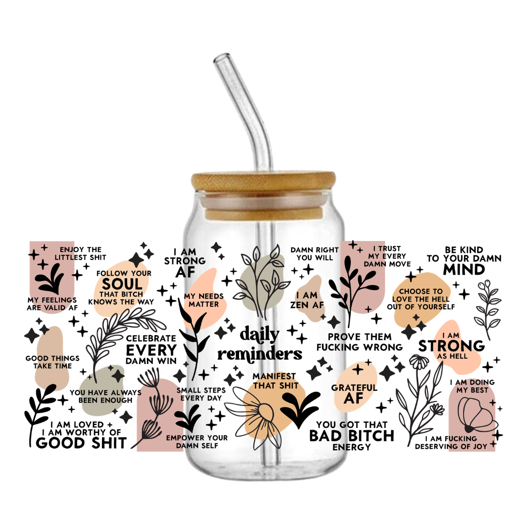 Daily Reminders Glass Tumbler