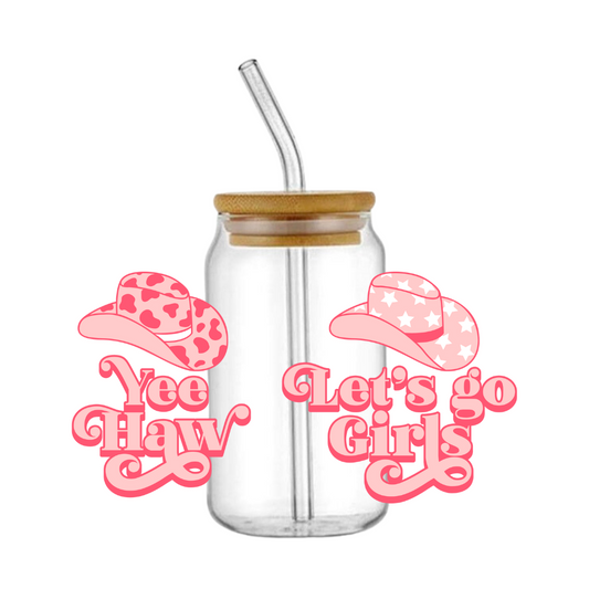 Yee Haw, Let's Go Girls Glass Tumbler